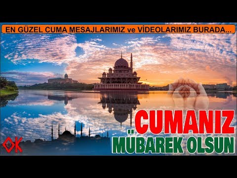 EN YENİ CUMA MESAJLARI | EN YENİ RESİMLİ CUMA VİDEOLARI | EN İYİ CUMA MESAJLARI