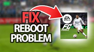 How To Fix FC Mobile App Reboot Problem | Step By Step screenshot 4