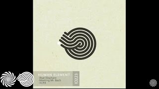 Human Element - Blue Elephant