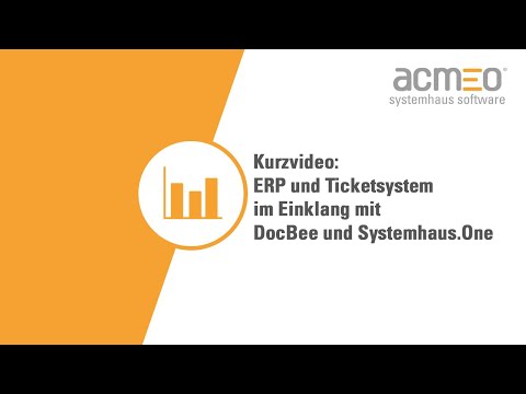 ERP und Ticketsystem im Einklang mit DocBee und Systemhaus.One
