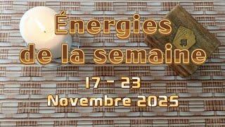 🍂🍄 Energies de la semaine 🍄🍂 du 17 au 23 Novembre 2025 ✨
