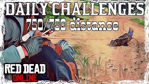 Daily Challenges - 750/750 non-player enemy dragged from horseback | RDR2 Online [Quick Tip]