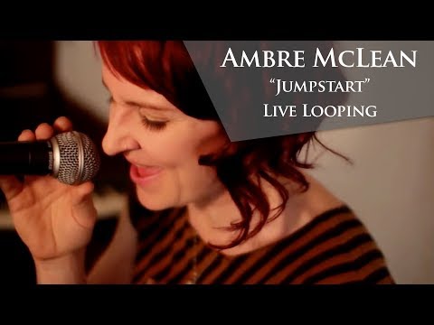Ambre McLean - Jumpstart (Live)