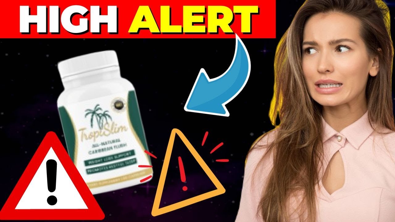Tropislim ((⛔️⚠️HIGH ALERT!!⛔️⚠️)) Tropislim Review – Tropislim Reviews – Tropislim Supplement