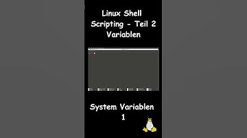 Linux Shell Scripting Teil2  - System Variablen1