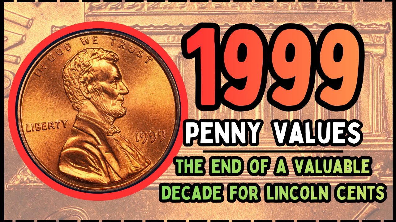 1999 Penny Value - CLOSE AM and WIDE AM Coins Worth Money - YouTube