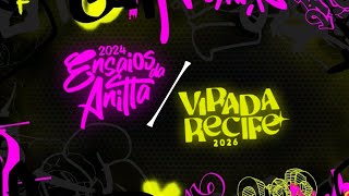 Anitta - Intro/Combatchy (Studio Version) (Ensaios da Anitta 2024/Virada Recife 2026)