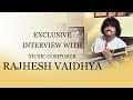 Completed 9 Songs in 2 Hours for Maestro Ilayaraja - Rajhesh Vaidhya Interview Part 01 | Reel Petti