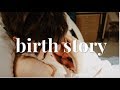 UNMEDICATED 1.5 HOUR LABOR | MY POSITIVE BIRTH STORY