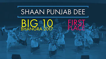 Shaan Punjab Dee - First Place @ Big 10 Bhangra 2017