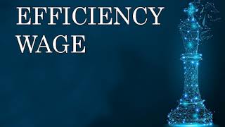 Efficiency wage