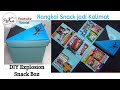 Snack Box kekinian, Jadi kalimat Keren || DIY Explosion Box Snack