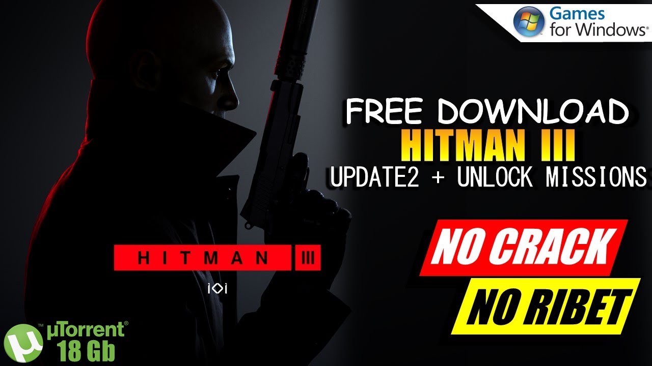 HITMAN 3 (v3.10.0/v3.10.1/Update 2 + H1/H2 Missions + Unlocker, MULTi5)  [FitGirl Repack, Selective Download] from 18.6 GB : r/CrackWatch