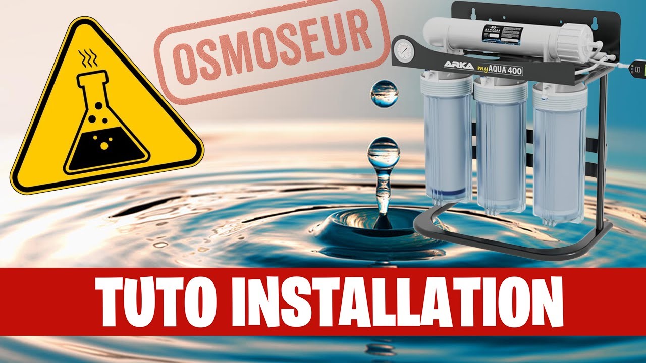 Comment installer un osmoseur ? – Tuto facile en 25 min - FLORE-AQUATIQUE