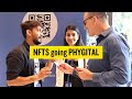 How NFTs are going Phygital | Digital Pratik DPD002