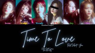 Red Velvet (레드벨벳) - Time To Love (6 Member Ver.) [Colour Coded Lyrics Han/Rom/Eng]