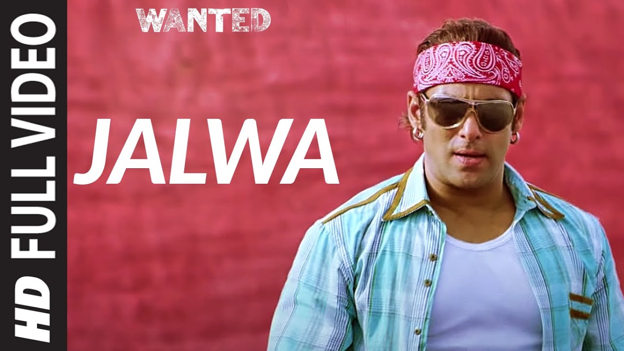 Full VideoJalwa  Wanted  Salman Khan Anil Kapoor Govinda Ayesha TakiaPrabhu Deva Sajid Wajid