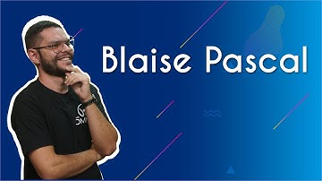 Blaise Pascal - Brasil Escola