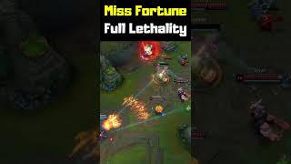 Miss Fortune Full Lethality - League of Legends #shorts