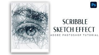 How to Create a Professional Scribble Sketch Effect  | Adobe Photoshop Tutorial