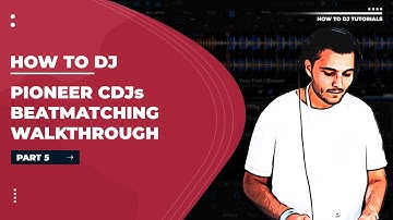 How to DJ Tutorial | Beatmaching | Part 5