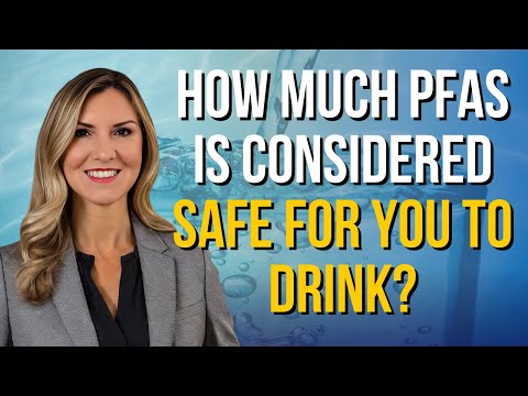 How Much PFAS is Too Much? The Shocking Truth About Water Contamination - with PFAS Lawyer Paulsen.