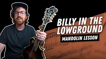 Billy in the Lowground /// Mandolin Lesson (Intermediate)