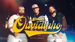 Felipe Amorim - no ouvidinho (video clipe)