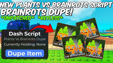 New Plants Vs Brainrots Script! 📜 Dupe Brainrots / Keyless / Pastebin Link / Latest / Dupe Script! 