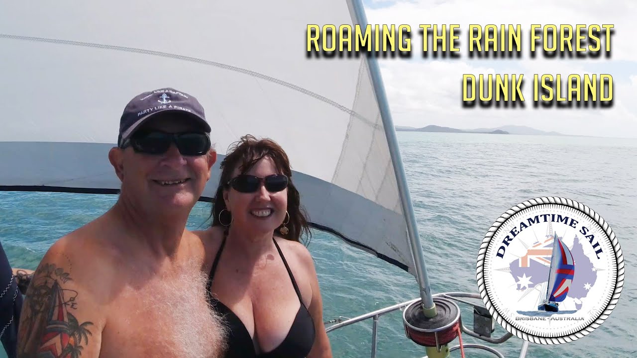 Dreamtime in the Rain Forest – Dunk Island -  Ep 25