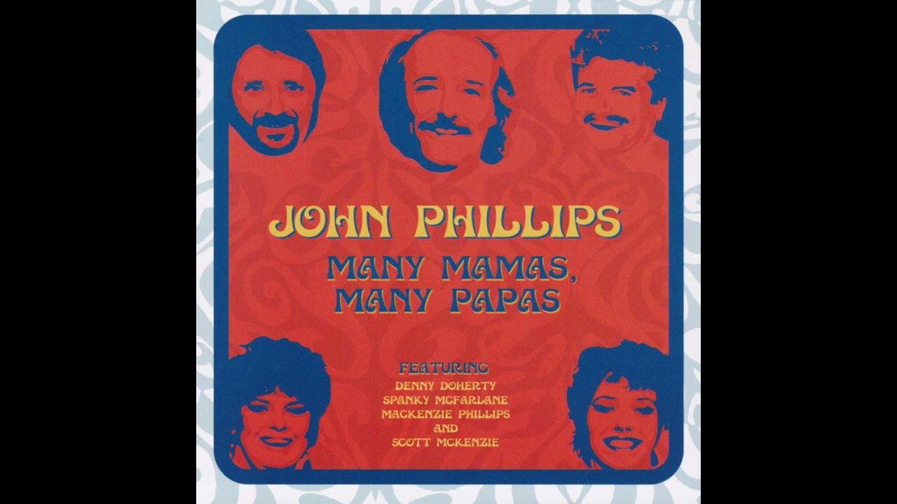 The Mamas & The Papas - Kokomo