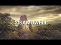 2 samuweli 2 samuel zulu  good news  audio bible