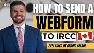 How to submit a webform? Immigration, Refugees and Citizenship Canada