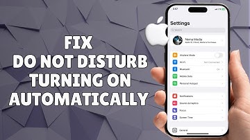 How to Fix Do Not Disturb Turning on Automatically on iPhone