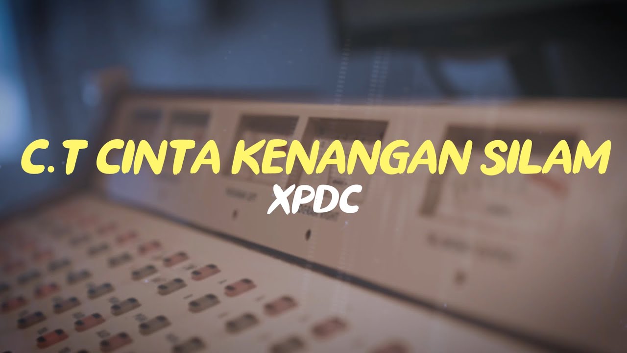 Chord Lagu Xpdc Cinta Kenangan Silam C.t. Cinta Kenangan Silam - Chord Lagu