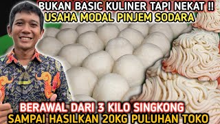 BUKAN BASIC KULINER TAPI NEKAT‼️USAHA MODAL PINJEM SODARA BERAWAL 3KG SEKARANG TERSEBAR PULUHAN TOKO