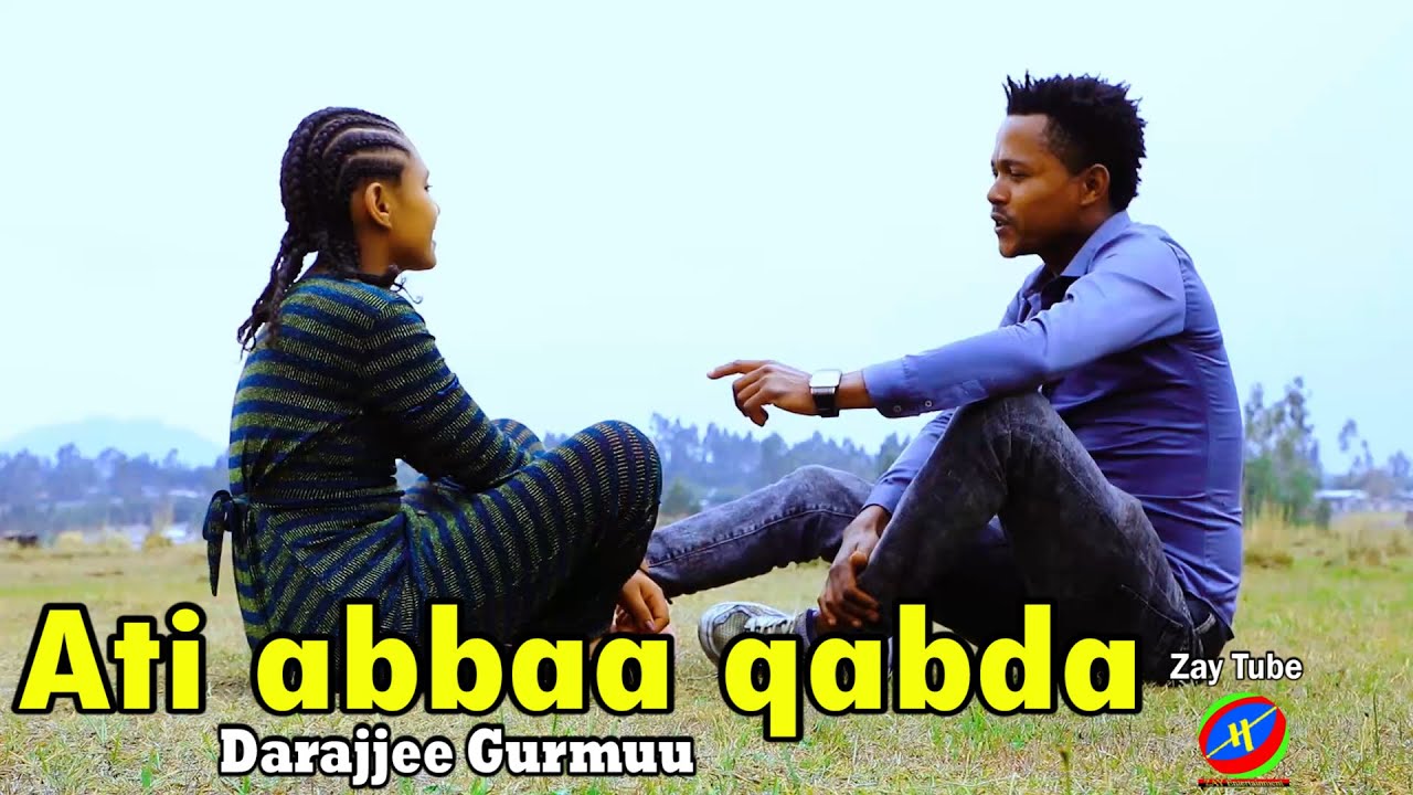 Darajjee Gurmuu   Ati abbaa qabdu   New Cultural Oromo music   2022 best