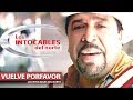 Los Intocables Del Norte - Vuelve Porfavor