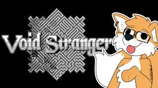VOD - Void Stranger - [Part 2]