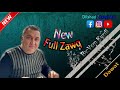 Dilshad Zaxoyi New Dawat Ful Zawq Dilshad Zaxoyi New Dawat Ful Zawq