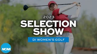 2023 NCAA DI women's golf selection show
