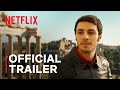 Nuovo Olimpo | Official Trailer | Netflix