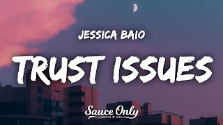 Jessica Baio - trust issues (Lyrics)