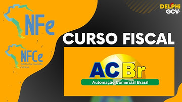 Criando um Emissor de  NF-e com Delphi e ACBr