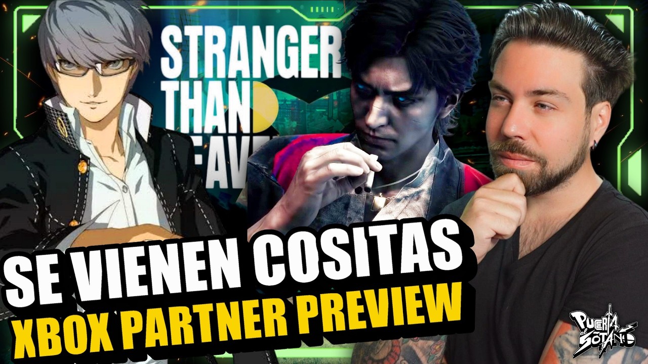🔥SE VIENEN COSITAS! Xbox Partner Preview ANUNCIADO! Stranger Than Heaven y... ¿PERSONA 4 REVIVAL?