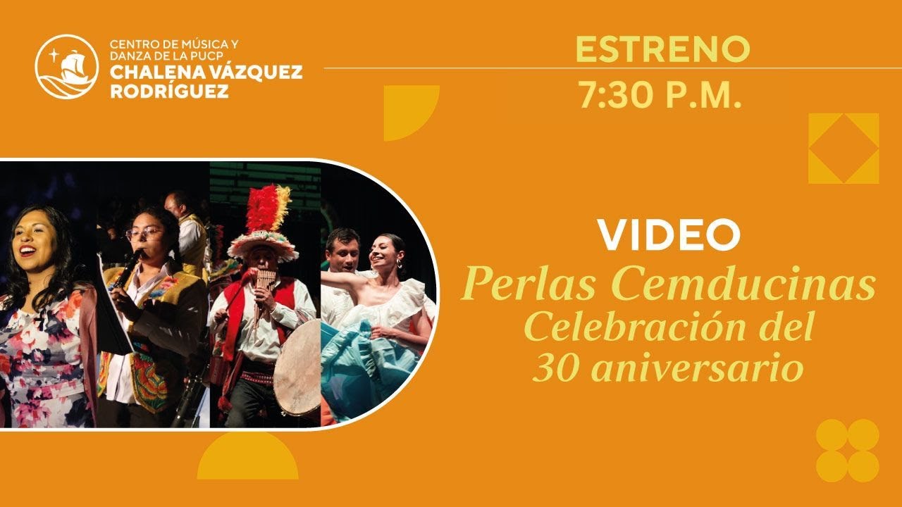PERLAS CEMDUCINAS | 30 años de música y danza en el Cemduc | 2022