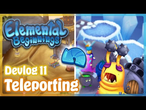 Elemental Beginnings - Teleporting [Devlog 11]