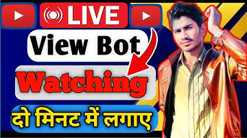 Youtube Live Bot Watching || How to Set - up YouTube view Bot for streaming 2024