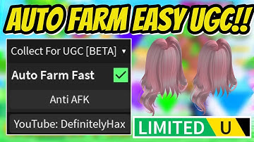 [FREE UGC] Collect For UGC Script - Auto Farm Fast Easy UGC Anti AFK OP!!