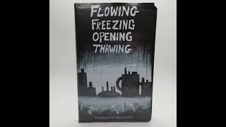 Flowing Freezing Opening Thawing Full Split 2023 Ambient, Noise